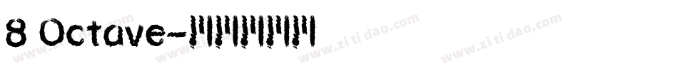 8 Octave字体转换